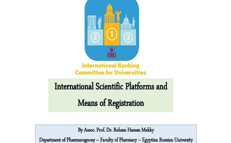  International Scientific Platforms and Means of Registration