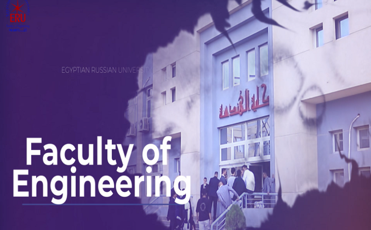  Faculty of Engineering – Egyptian Russian University